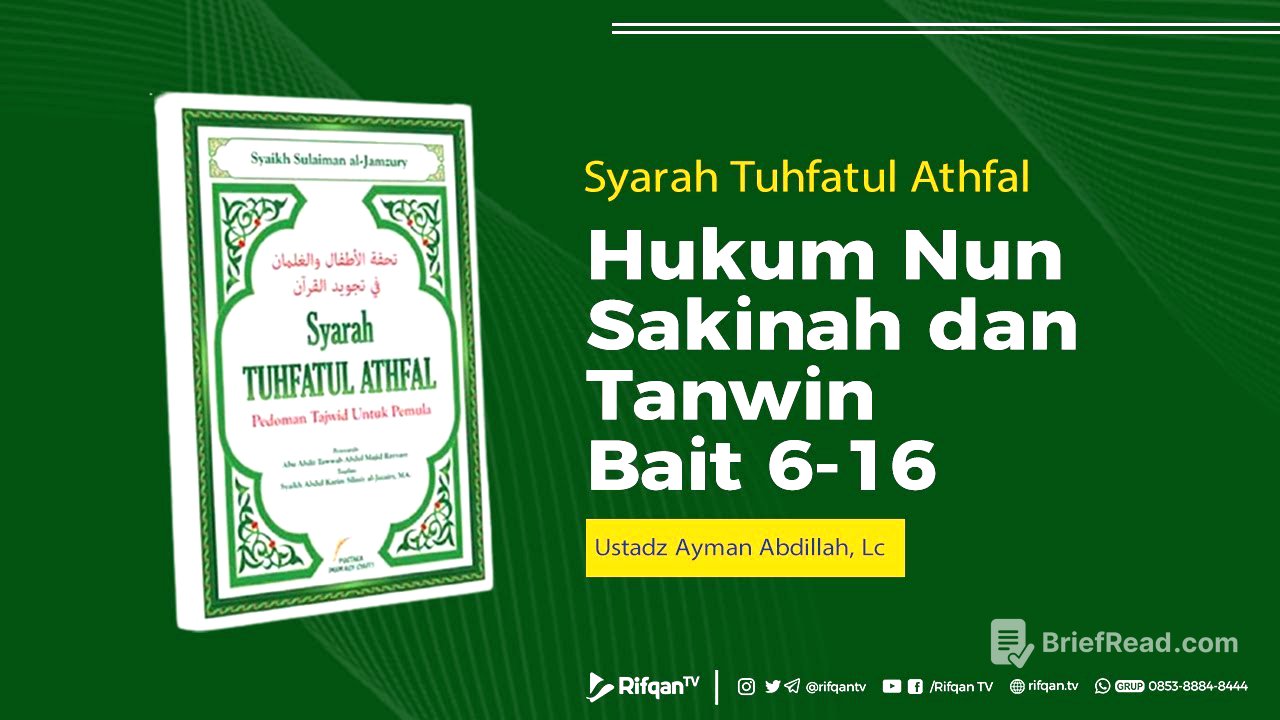 Ep. 2 : Bab, Hukum Nun Sakinah dan Tanwin Bait 6-16 - Ustadz Ayman Abdillah, Lc