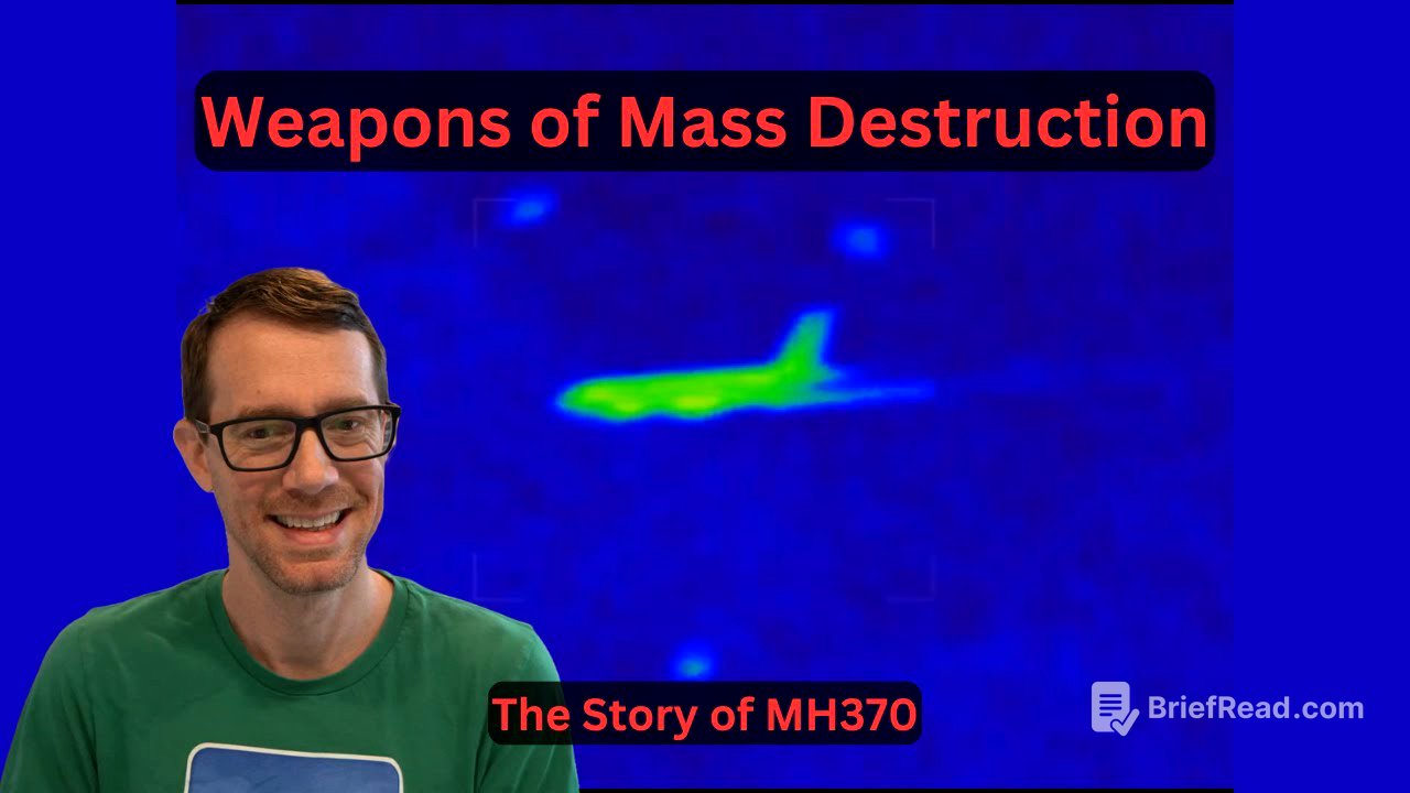 Weapons of Mass Destruction - The Story of MH370