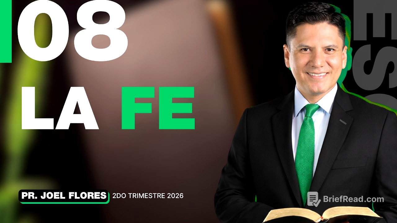 Lección 8: La fe | Pastor Joel Flores | Comentario de la Escuela Sabática