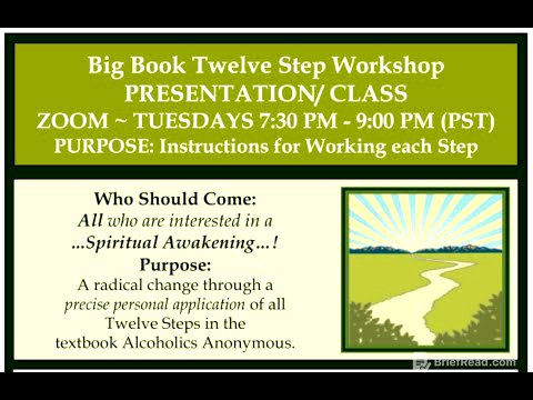 07 - Step One: Introduction / Dr's Opinion / Bills Story (p1-8)