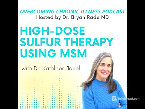 "High-Dose Sulfur Therapy with MSM" with Dr. Kathleen Janel