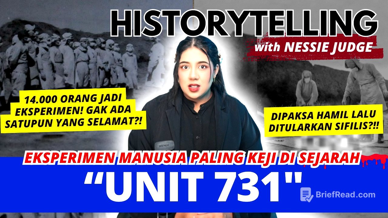 EKSPERIMEN MENGERIKAN "UNIT 731" | #HISTORYTELLING
