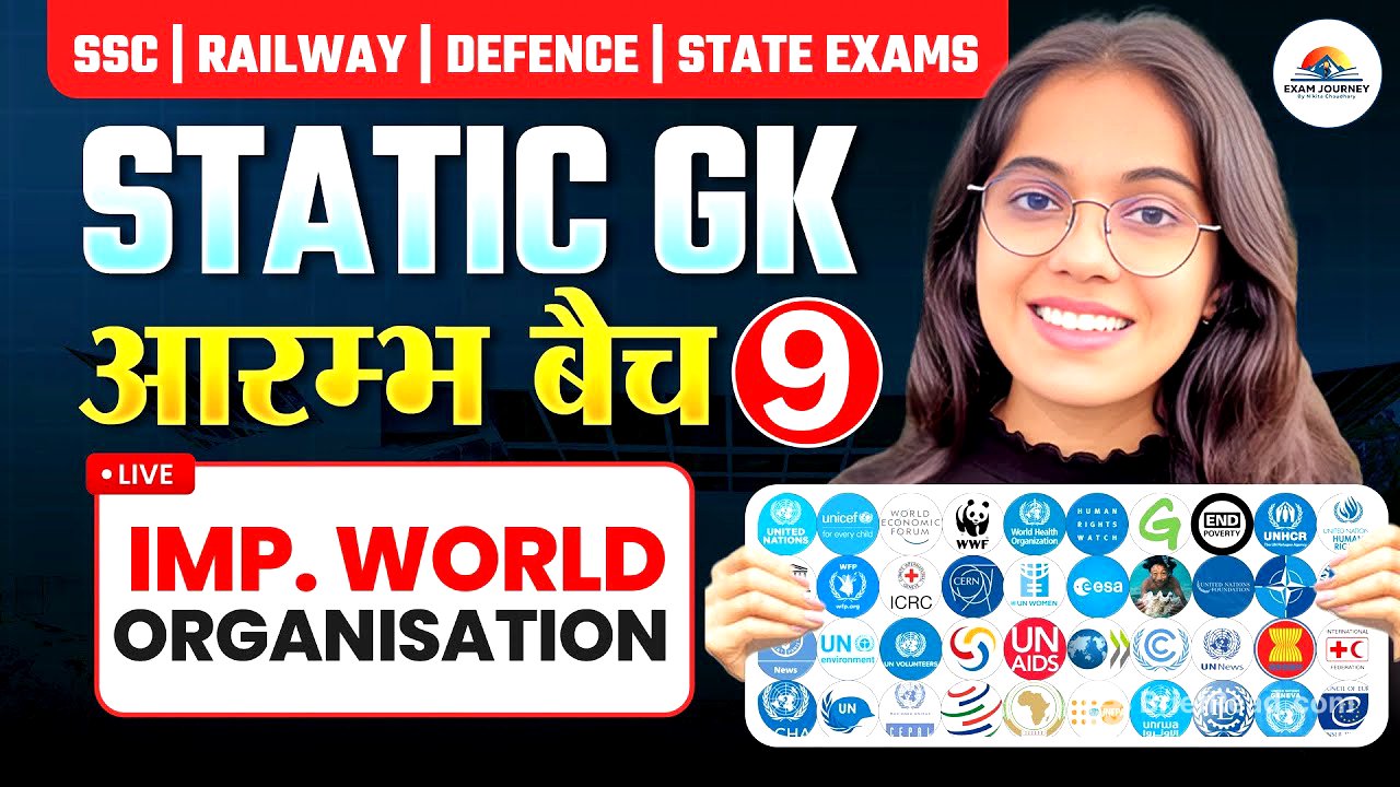 Important World Organizations | Aarambh Batch Class 9 | All Competitive Exams |  Nikita Chaudhary
