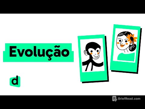 RESUMO SOBRE EVOLUÇÃO | QUER QUE DESENHE | DESCOMPLICA