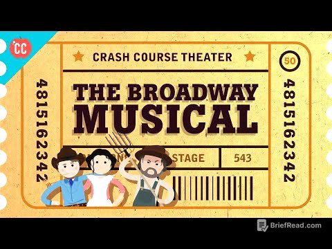 Broadway Book Musicals: Crash Course Theater #50