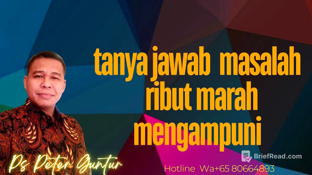 TANYA JAWAB MASALAH MARA RIBUT DAN MENGAMPUNI     - PETER GUNTUR