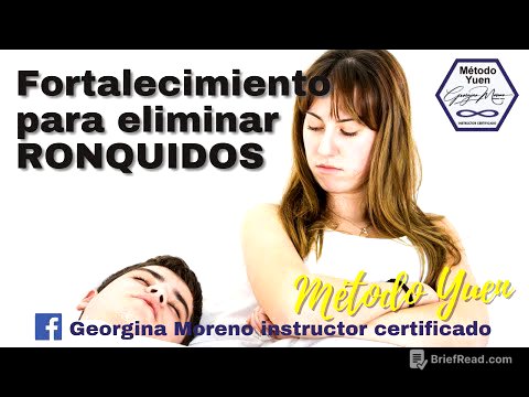 Cómo eliminar los RONQUIDOS con Método Yuen