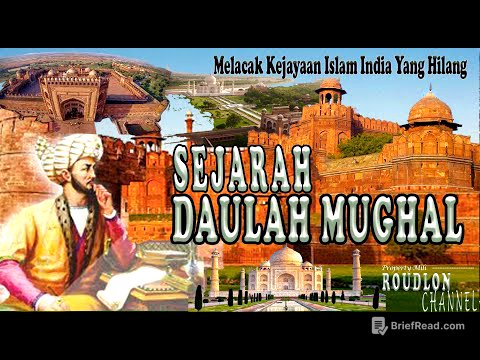 SEJARAH DAULAH MUGHAL -- Ungkap Kejayaan Islam India Yang Hilang