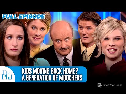 The New Generation of Moochers | FULL EPISODE | Dr. Phil