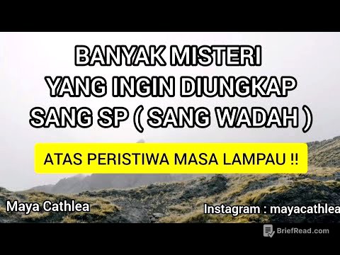 BANYAK MISTERI YANG INGIN DIUNGKAP SANG SP ATAS PERISTIWA MASA LAMPAU !!
