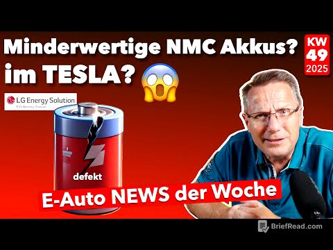 Tesla verbaut minderwertige Akkus? E Auto News KW  49 2025