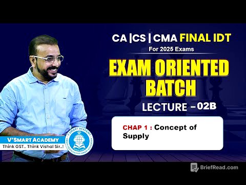 Lec 02-B | Ch 01 GST Supply | New IDT EO Batch 2025 Exams| CA CS CMA Final Paper 5&6 | VB Sir