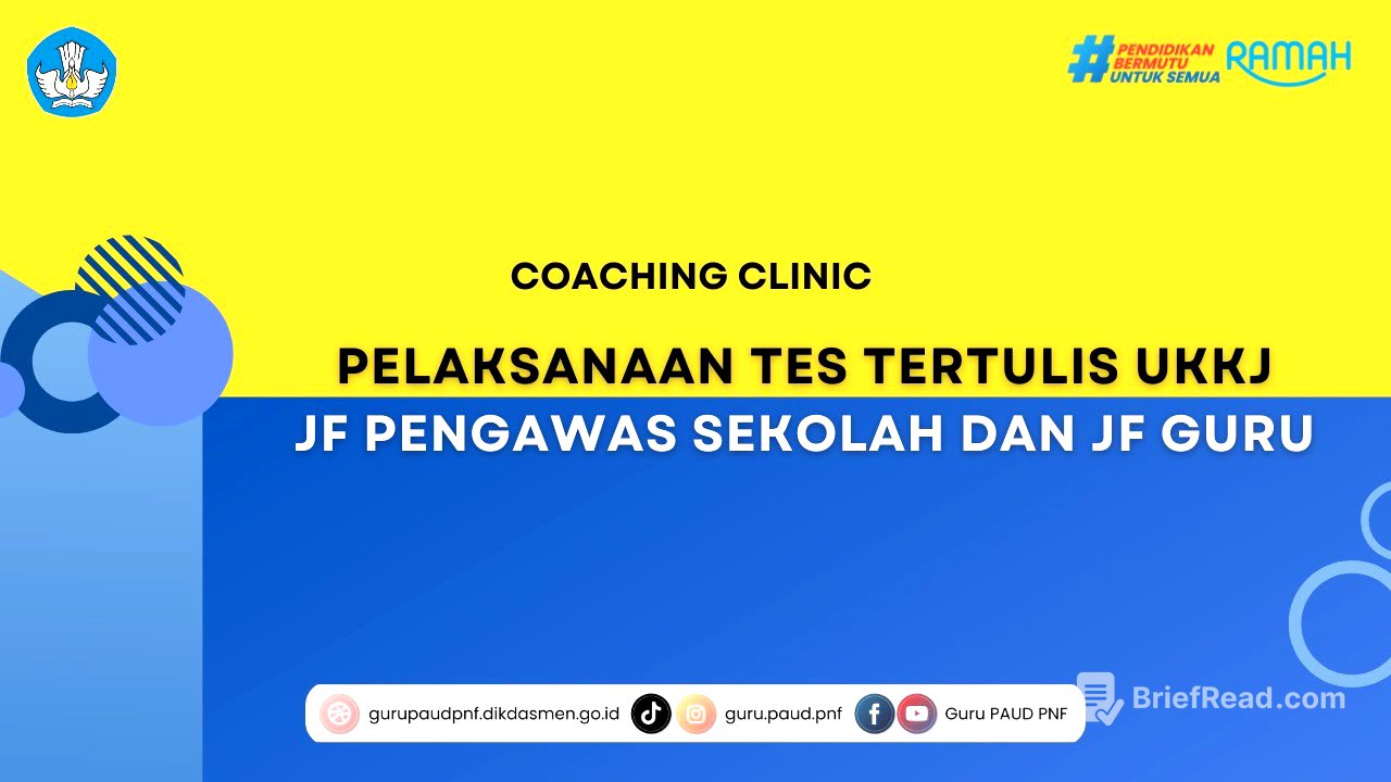 Coaching Clinic Pelaksanaan Tes Tertulis UKKJ JF Pengawas Sekolah dan JF Guru