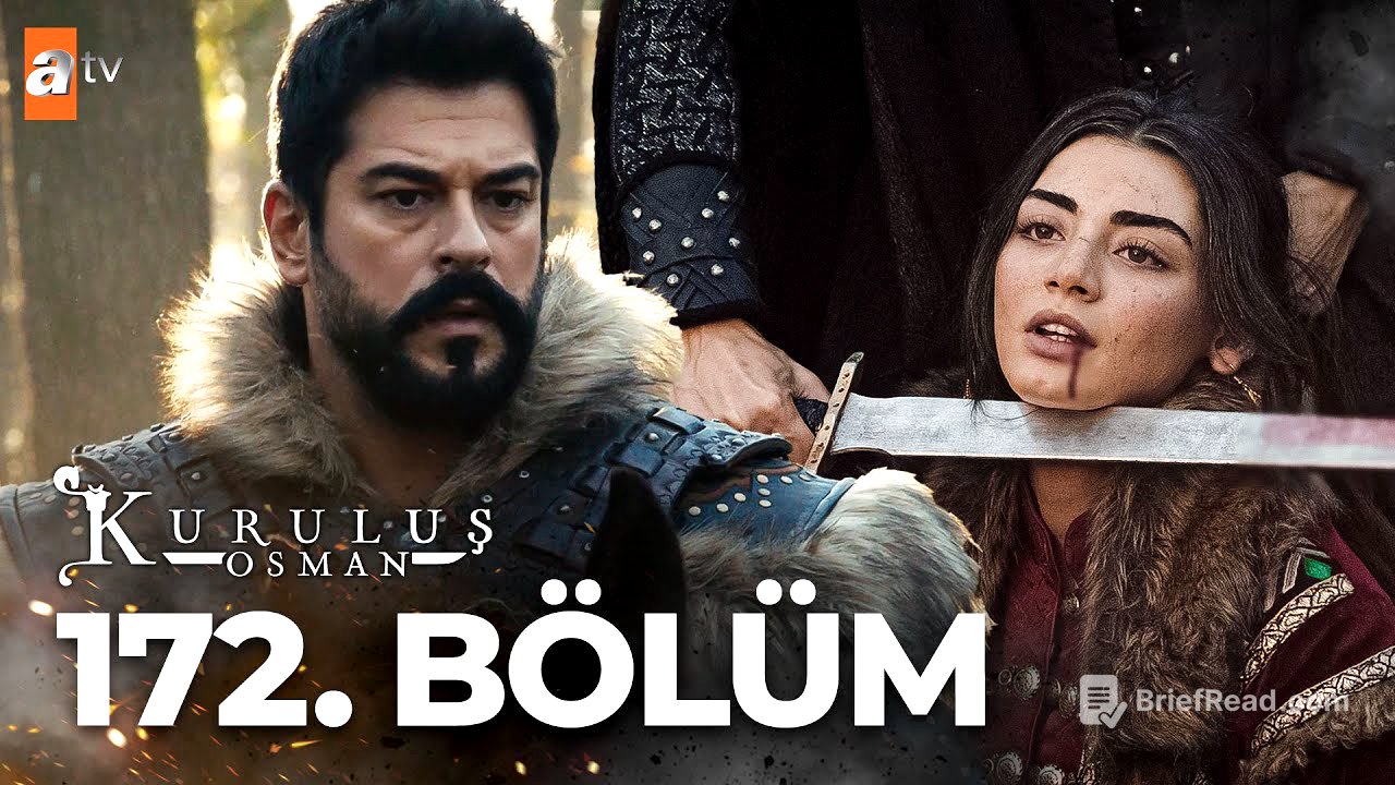 Kuruluş Osman 172. Bölüm @KurulusOsman