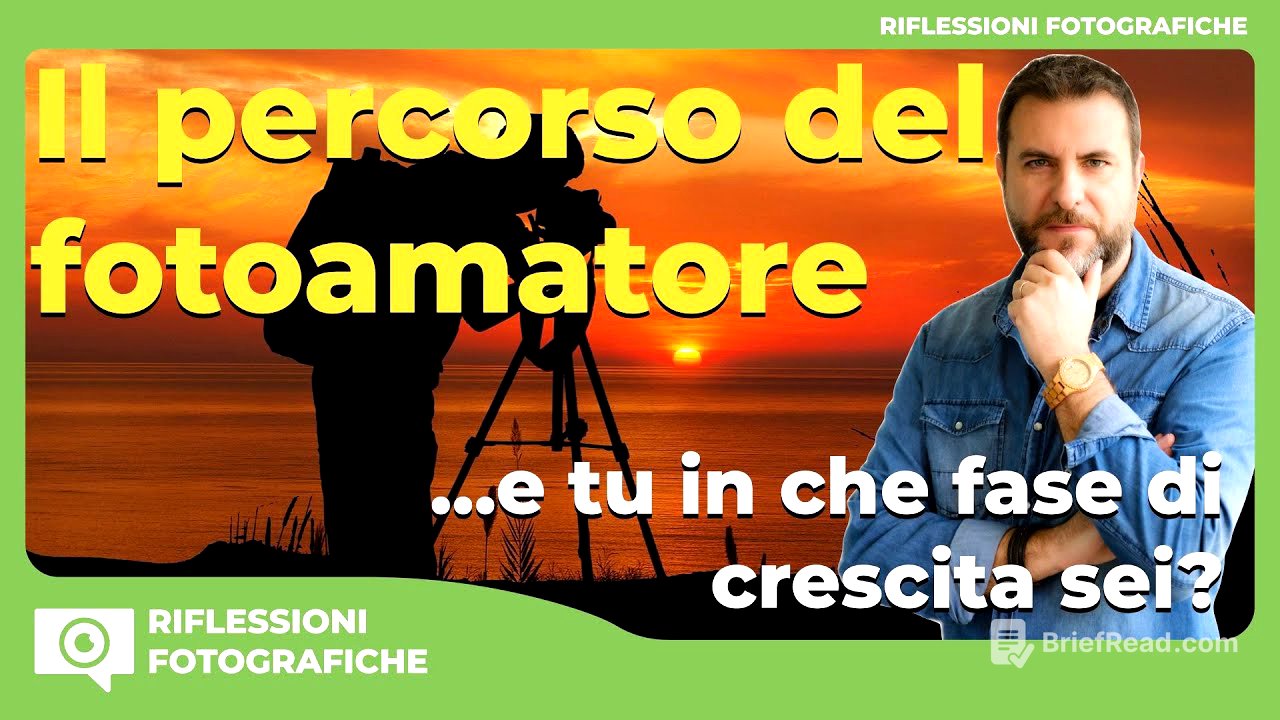 Il Percorso del Fotoamatore : Le Fasi di Crescita
