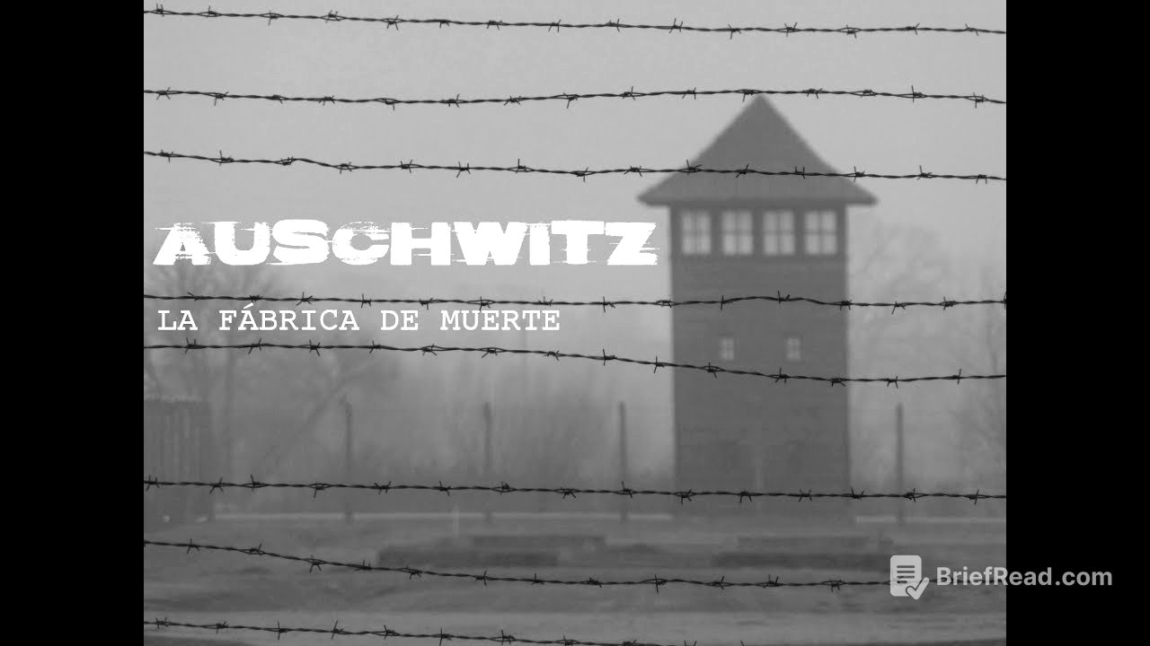 AUSCHWITZ -  La fábrica de muerte (Documental 2017)