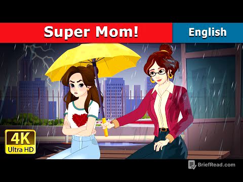 Super Mom! | Stories for Teenagers | @EnglishFairyTales