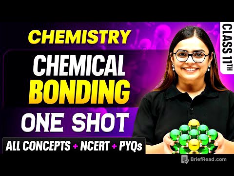 Chemical Bonding Class 11🔥| All Concepts + NCERT + PYQs | Chemistry Chapter 4