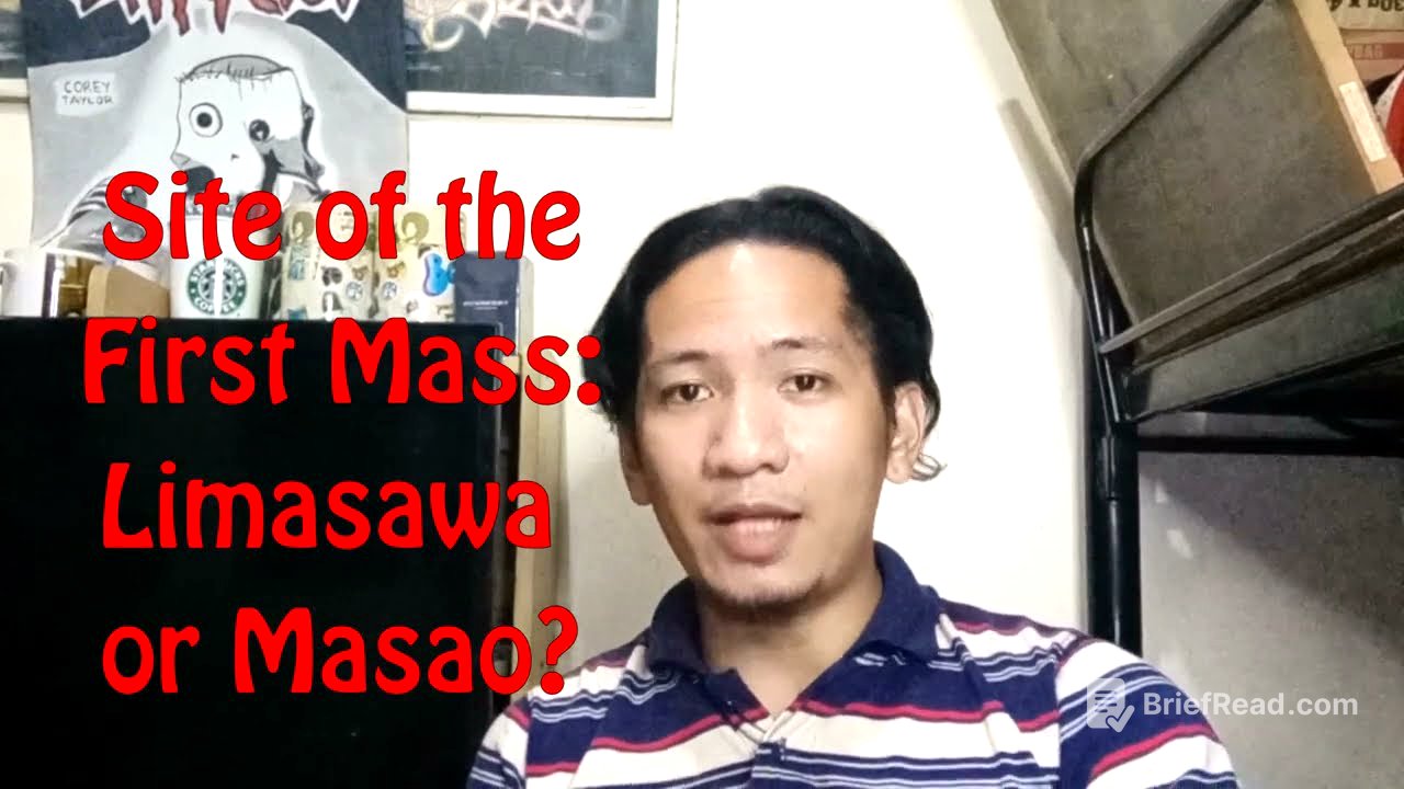 Site of the First Catholic Mass in the Philippines: Limasawa or Masao?