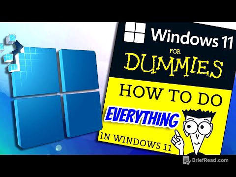 The complete idiot's guide to Windows 11 | How to do EVERYTHING