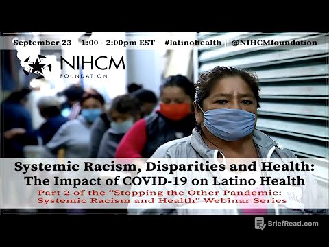 Systemic Racism, Disparities and Health: The Impact of COVID-19 on Latino Health