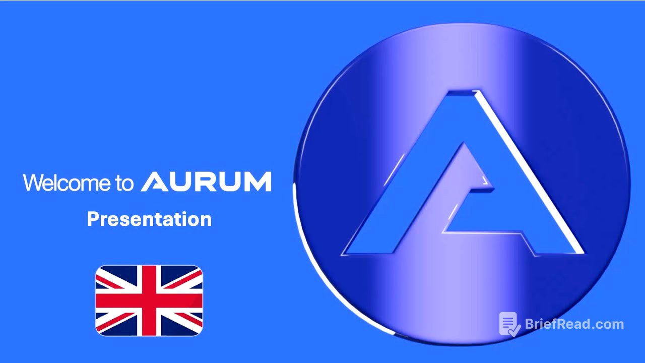 AURUM Foundation - Full Business Presentation - ENGLISH