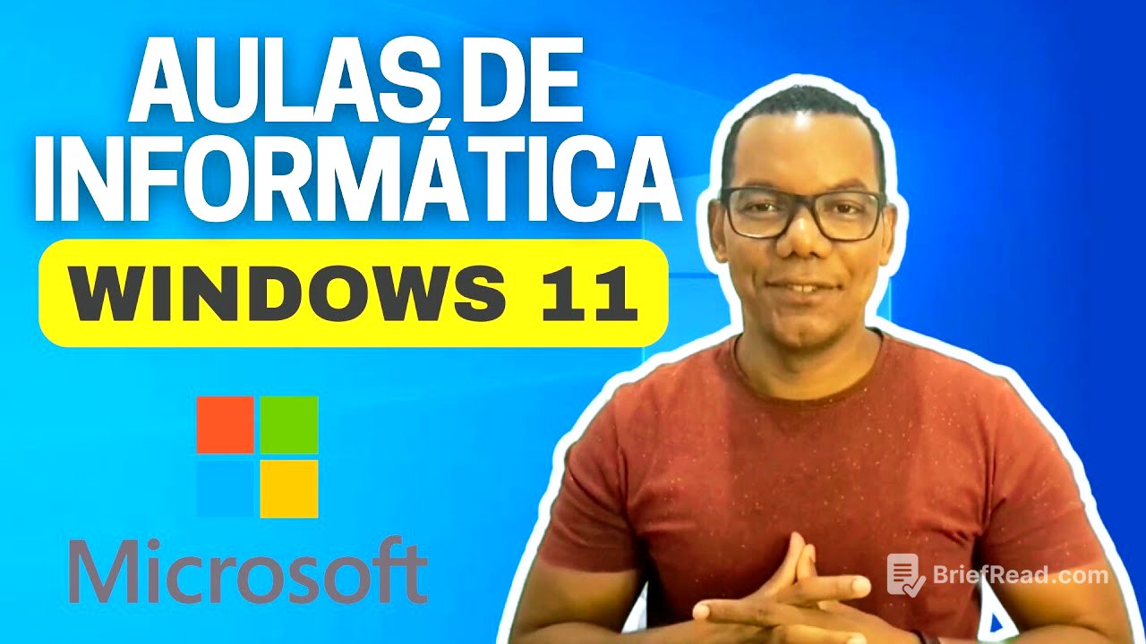 WINDOWS 11 | AULAS DE INFORMÁTICA MÉTODO PRÁTICO