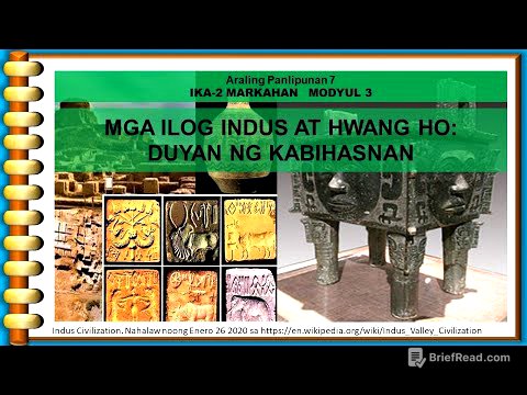AP7 Q2 Modyul 3 - MGA SIBILISASYON SA MGA LAMBAK-ILOG NG INDUS AT HWANG HO (MELC-Based Video)