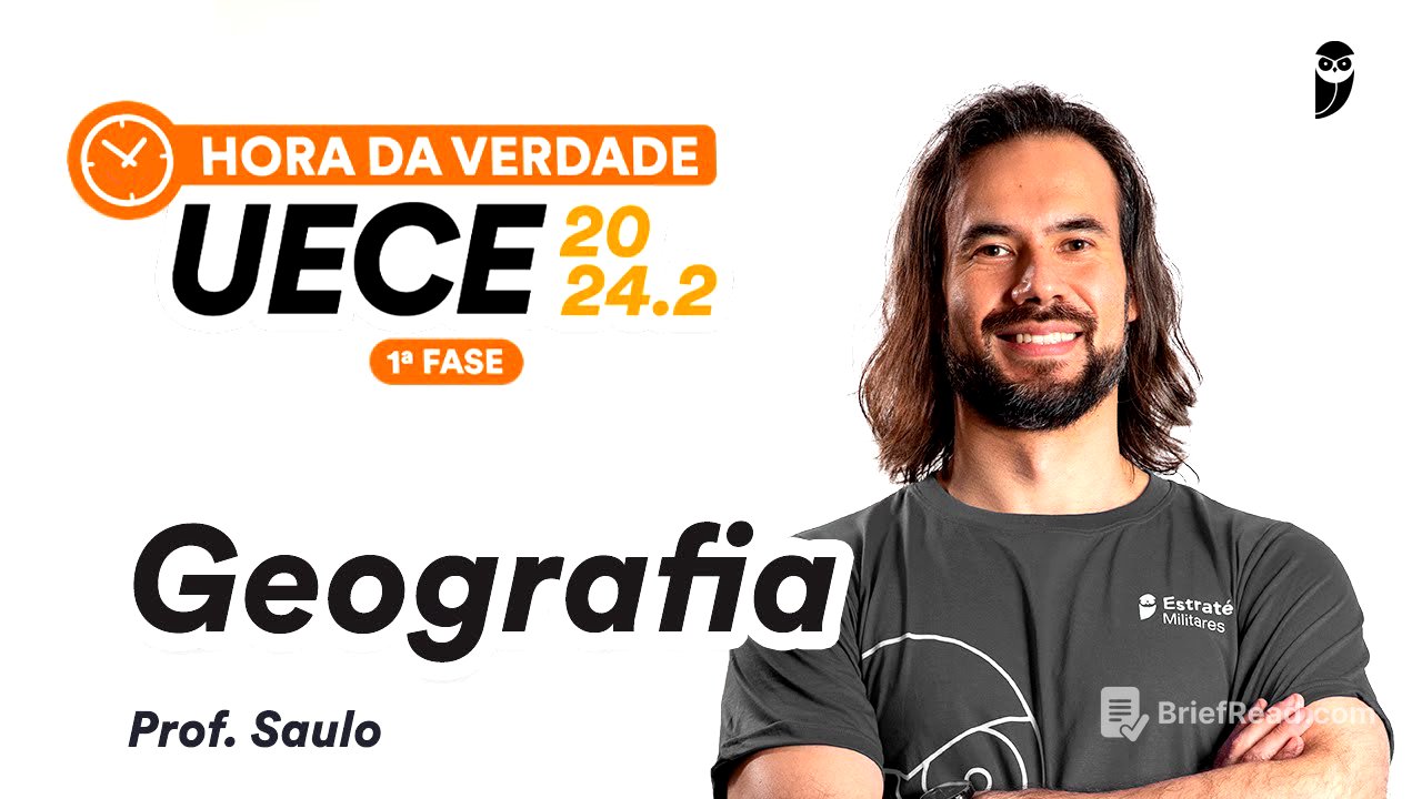 Hora da Verdade UECE 2024.2 1ª Fase - Geografia - Prof. Saulo Takami
