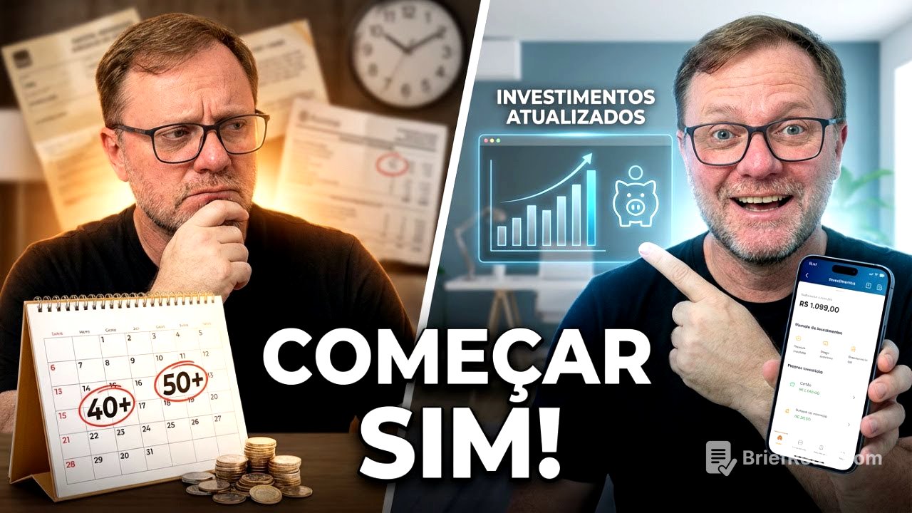 Investir Após os 40, 50 e 60 Anos: O Passo a Passo Atualizado para Iniciantes