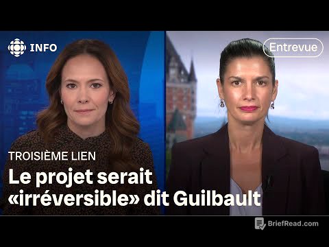 3e lien : Québec lance un appel d’intérêt international