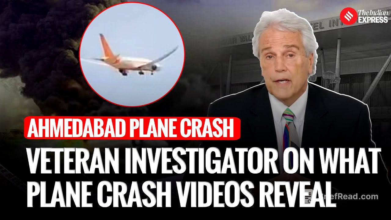 Air India Ahmedabad Crash Veteran NTSB Investigator On What Videos Reveal