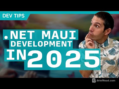 Starting .NET MAUI Development in 2025 - Everything You Need To Know!