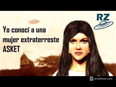 Yo conocí a una mujer Extraterrestre -- Asket