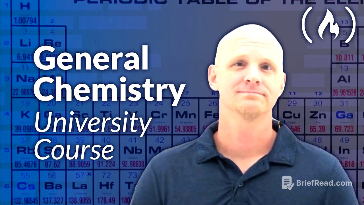 General Chemistry – Full University Course