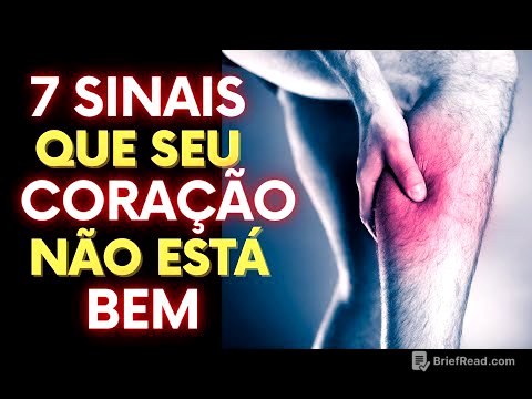 7 SINAIS NO SEU CORPO QUE SEU CORAÇÃO PODE NÃO ESTAR BEM (E OS 7 SINTOMAS DE PROBLEMAS CARDÍACOS)