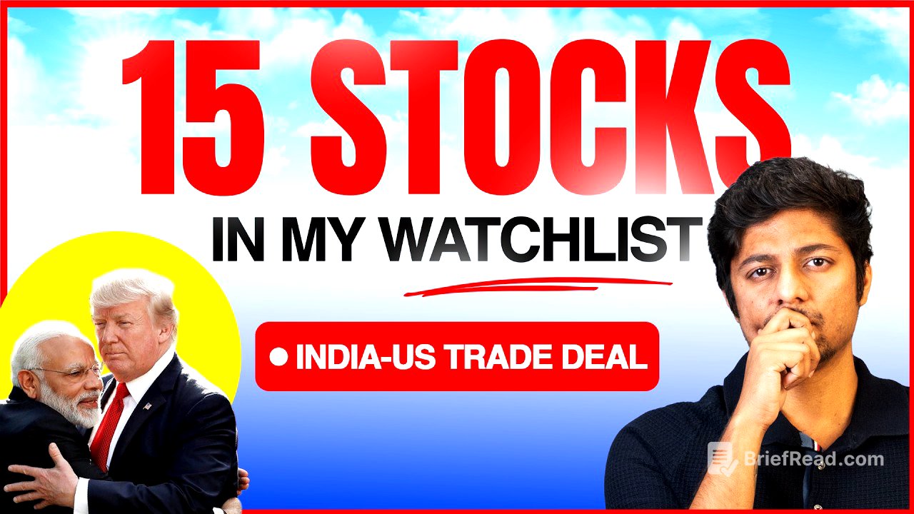 Why I am Tracking these 15 Stocks after the India-US Deal