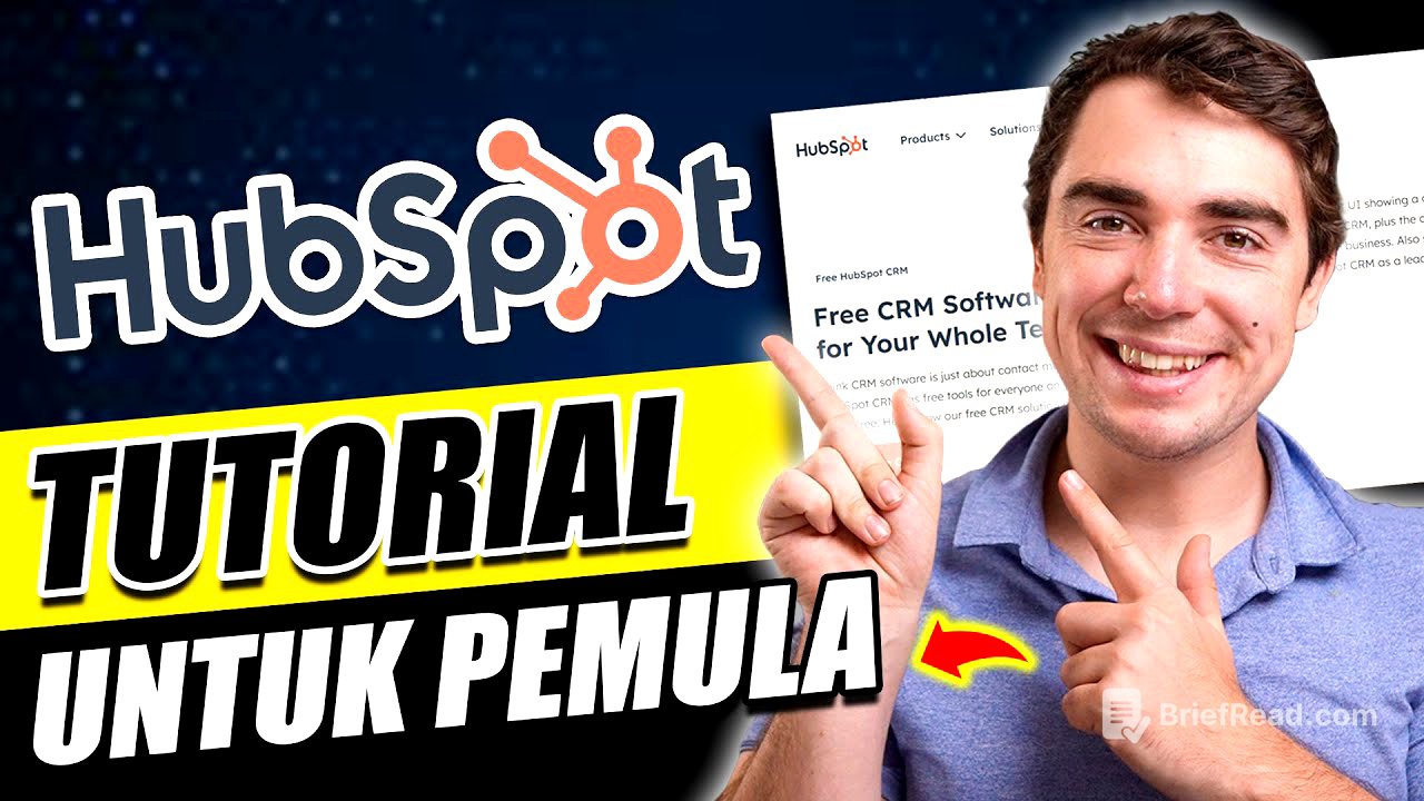 Tutorial HubSpot untuk Pemula 2025 | Kursus CRM HubSpot Gratis, Pemasaran, Penjualan & Otomatisasi