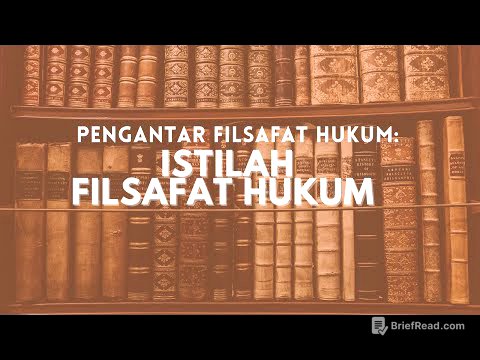 Pengantar Filsafat Hukum: Istilah dan Pengertian Umum Filsafat Hukum