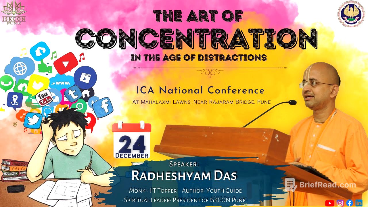 Art of concentration in the age of Distraction - ICAI National Conference_Radheshyam das