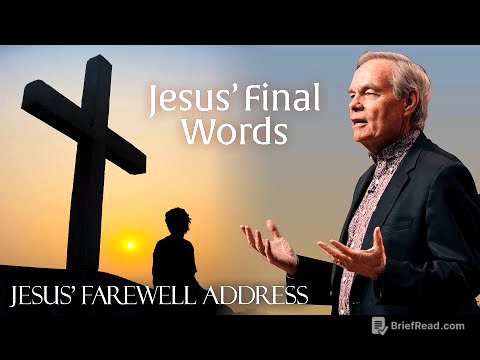 Jesus' Farewell Address: Episode 8