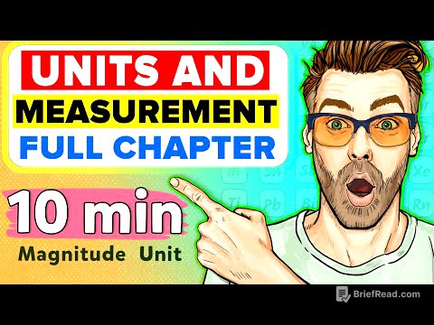 Units and Measurements | Full Chapter | Physics