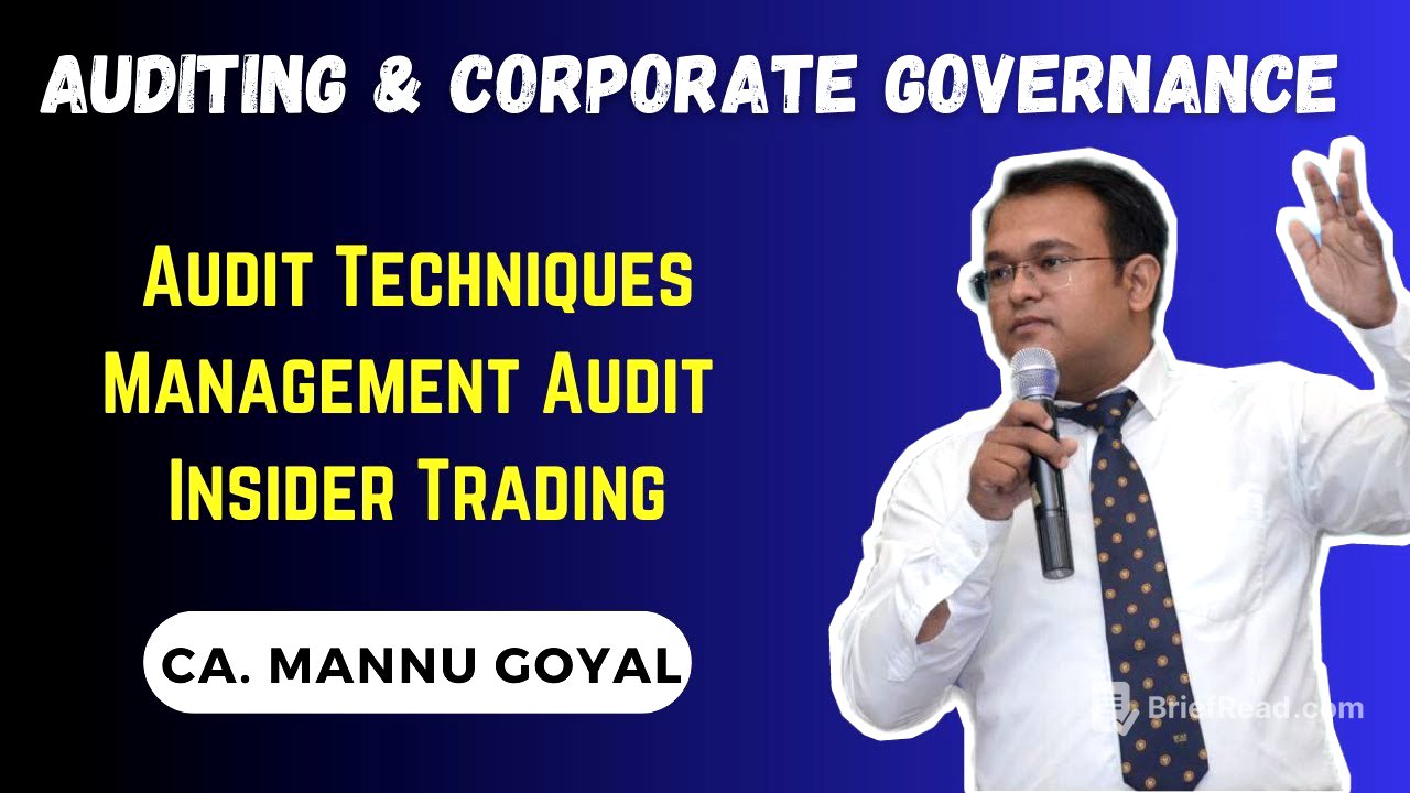 Audit Techniques, Management Audit and Insider Trading by CA. Mannu Goyal
