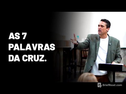 Meditação sobre as 7 PALAVRAS DE JESUS CRISTO na Cruz