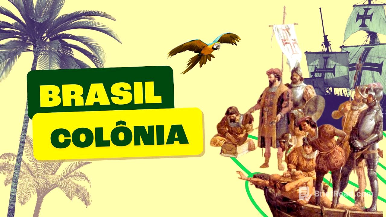 Brasil Colônia - Tudo que você precisa saber!