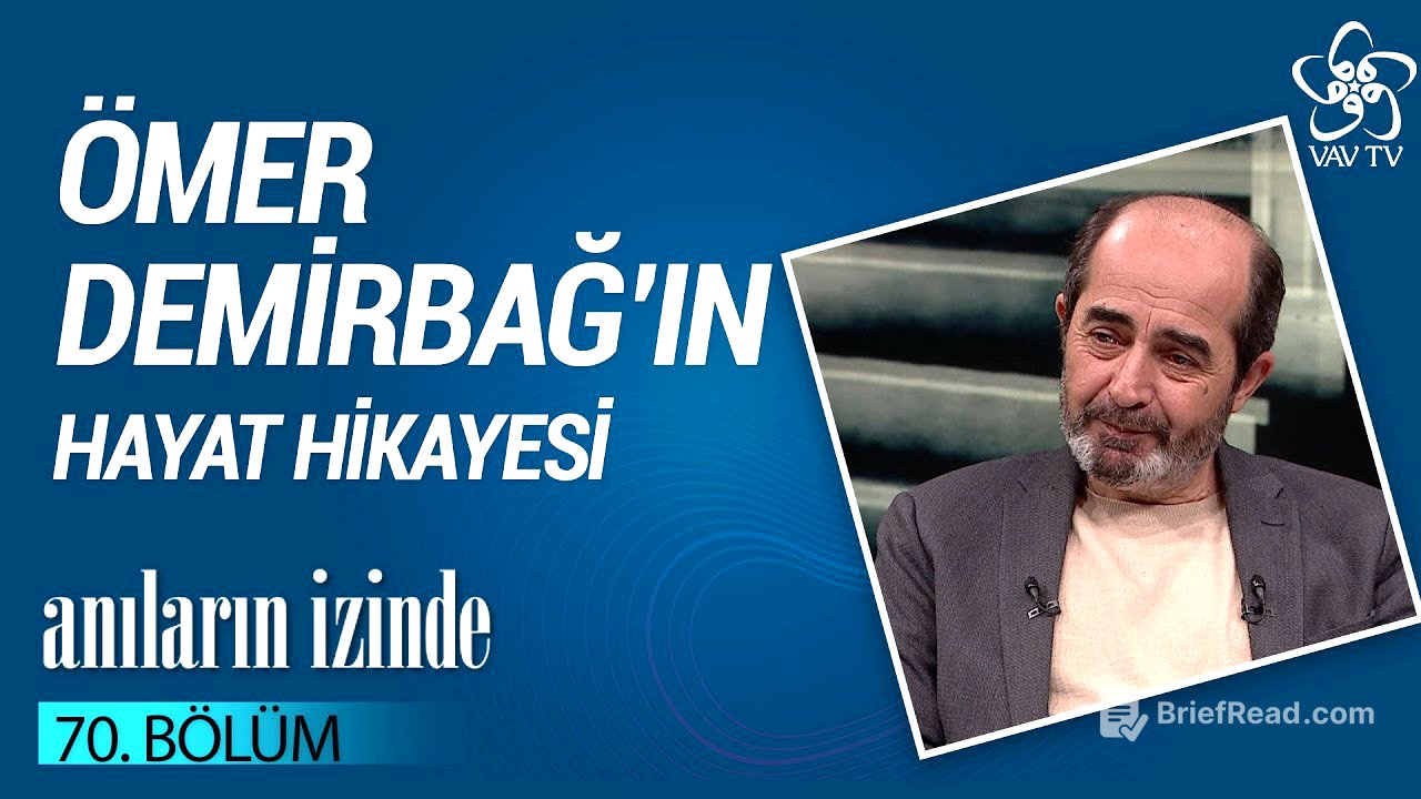 Ömer Demirbağ'ın Hayat Hikayesi | Anıların İzinde (70. Bölüm)