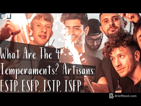 What Are The Four Temperaments? | Artisans: ESTP, ESFP, ISTP, ISFP | CS Joseph
