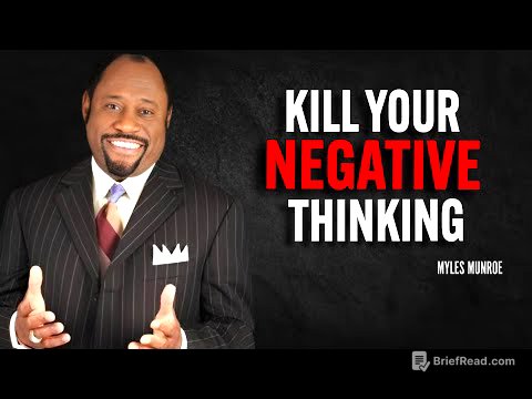 KILL YOUR NEGATIVE THINKING - Myles Munroe Motivation Speech