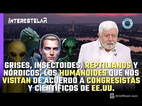 Grises, Insectoides, Reptilianos y Nórdicos: humanoides que nos visitan según congresistas y ciencia