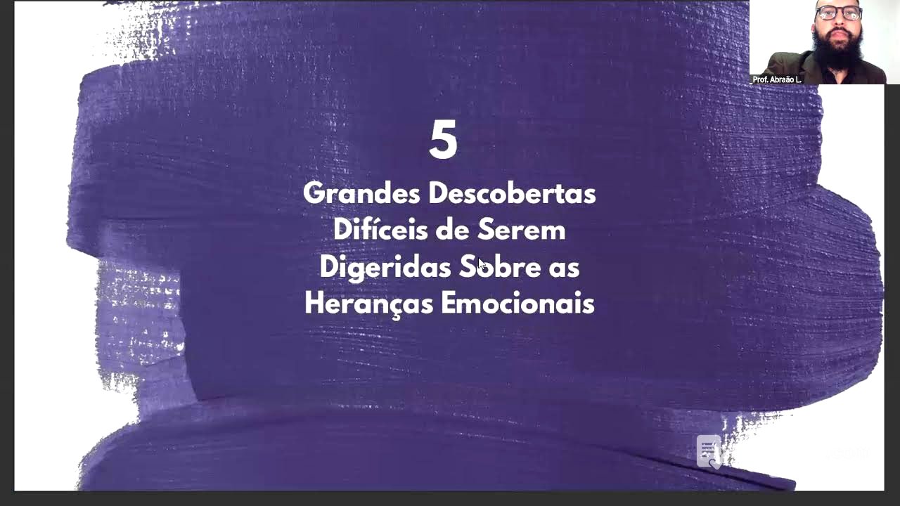 Aula 01 - Heranças Emocionais